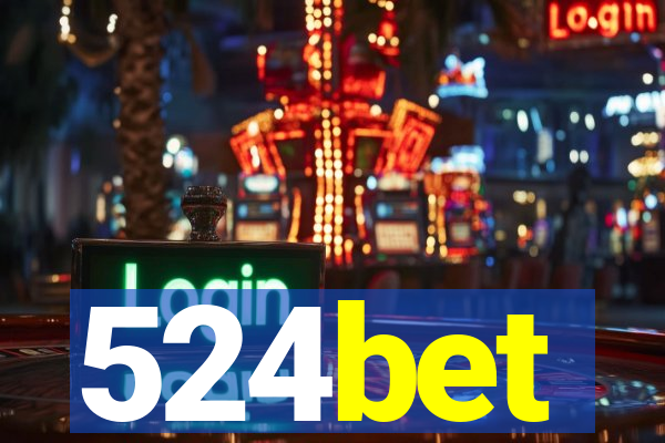 524bet