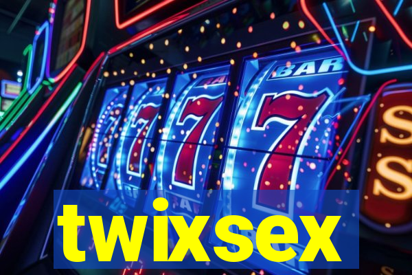 twixsex