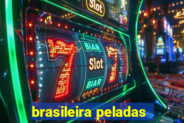brasileira peladas