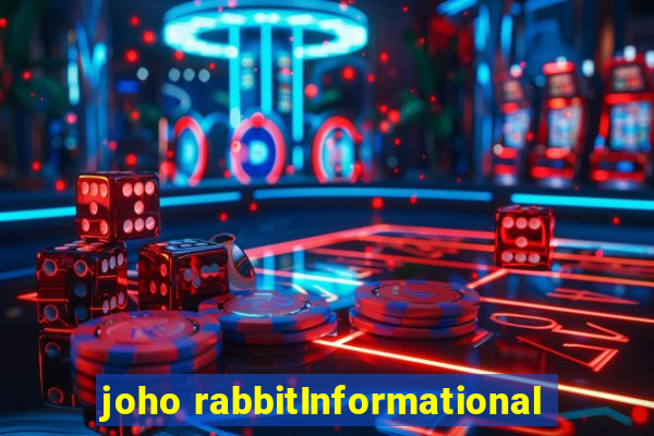 joho rabbitInformational