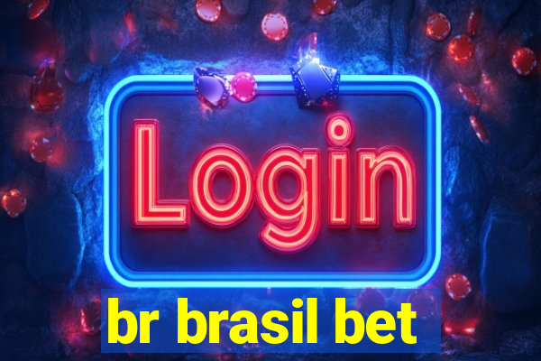 br brasil bet