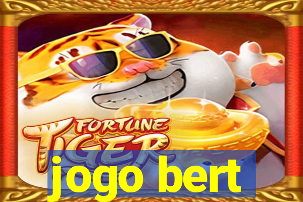 jogo bert