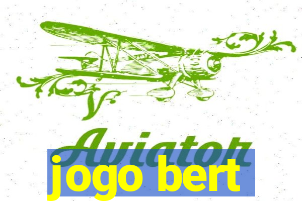 jogo bert