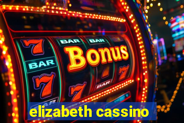 elizabeth cassino