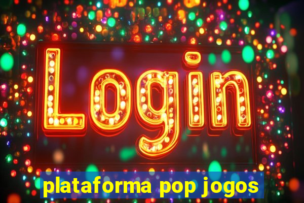 plataforma pop jogos