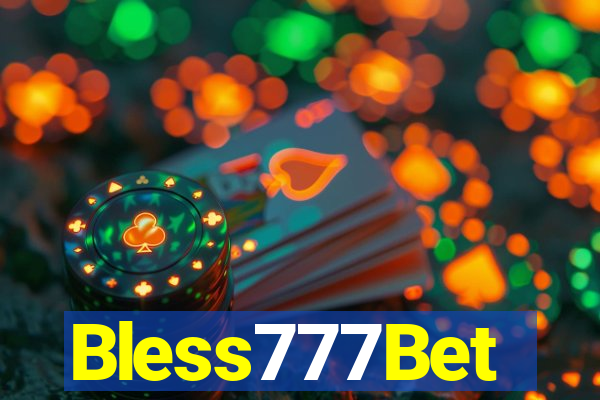Bless777Bet