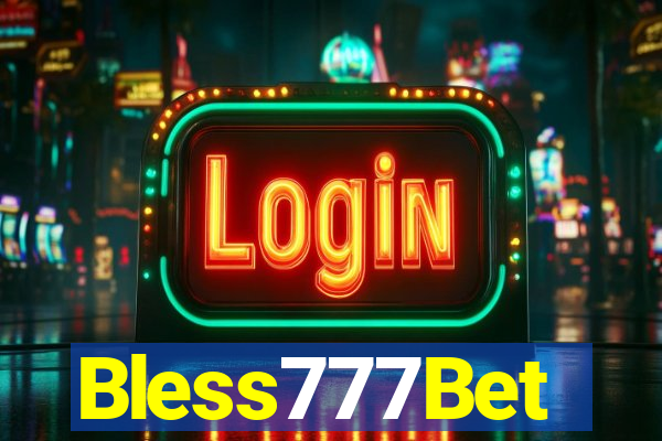 Bless777Bet