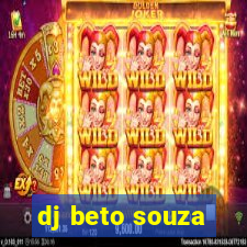 dj beto souza