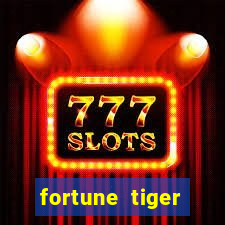 fortune tiger deposito de 5 reais
