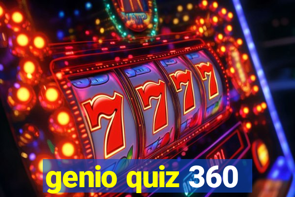 genio quiz 360