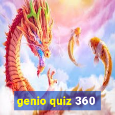 genio quiz 360
