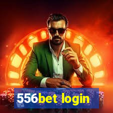 556bet login