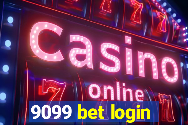 9099 bet login