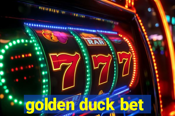 golden duck bet