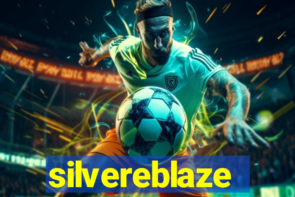 silvereblaze