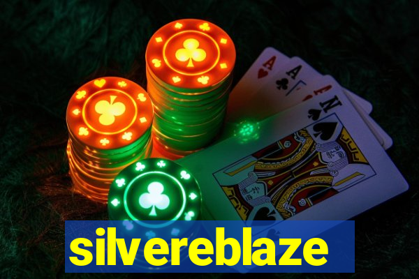 silvereblaze