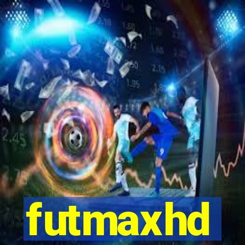 futmaxhd