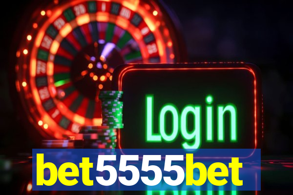 bet5555bet