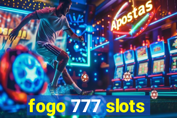 fogo 777 slots