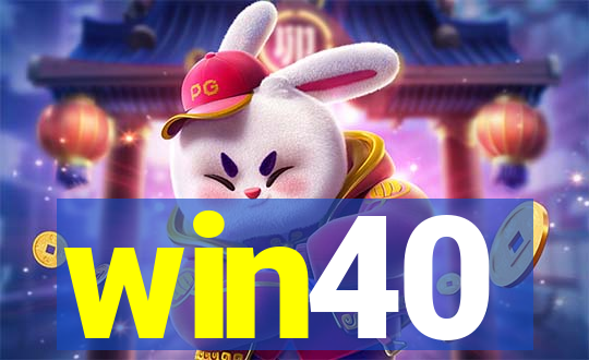 win40