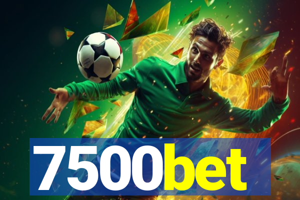 7500bet
