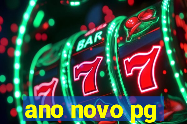 ano novo pg