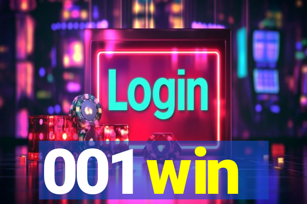 001 win
