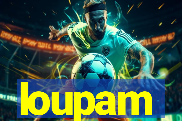 loupam