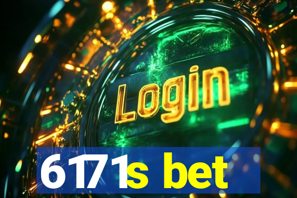 6171s bet