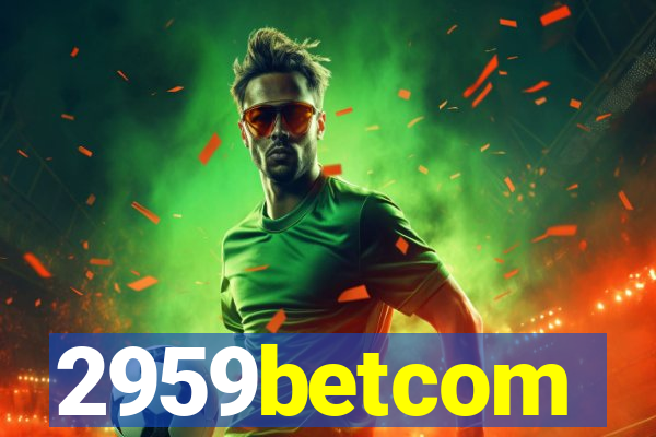2959betcom
