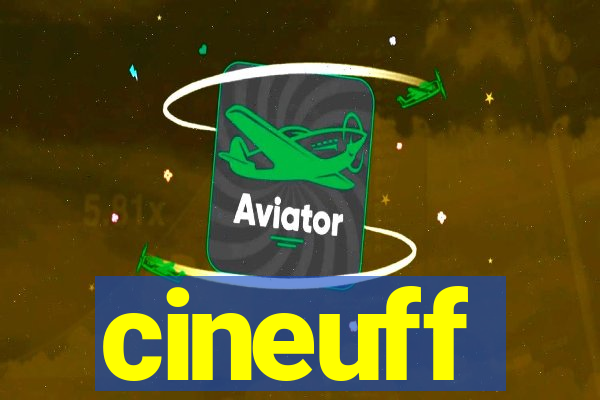 cineuff