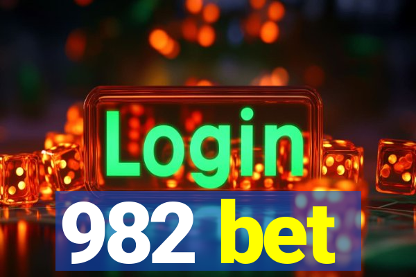 982 bet