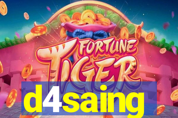 d4saing