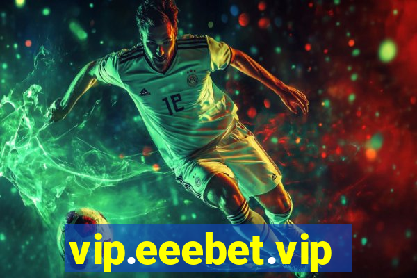 vip.eeebet.vip