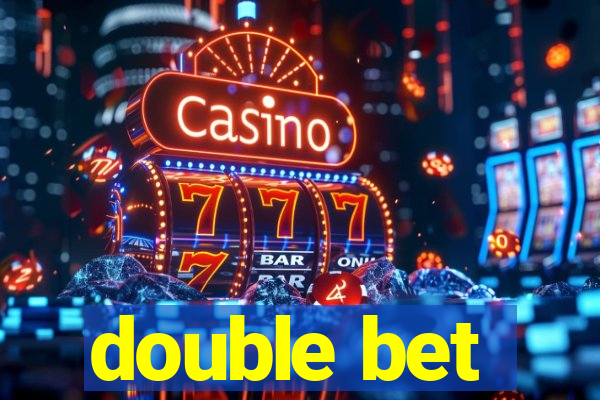 double bet