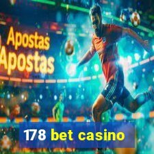178 bet casino