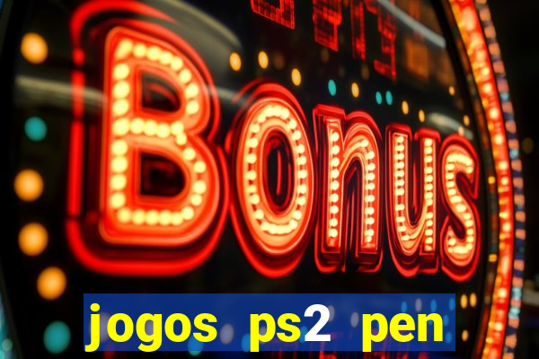 jogos ps2 pen drive download