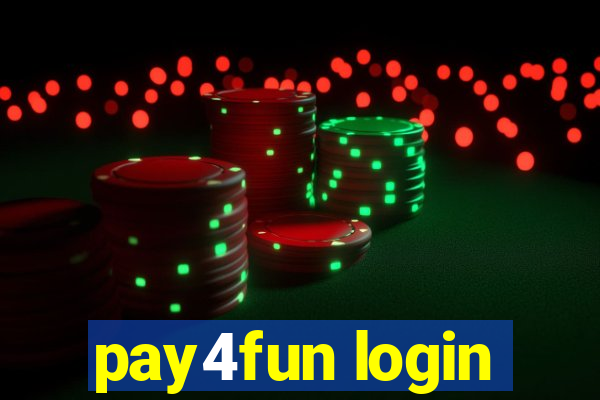 pay4fun login
