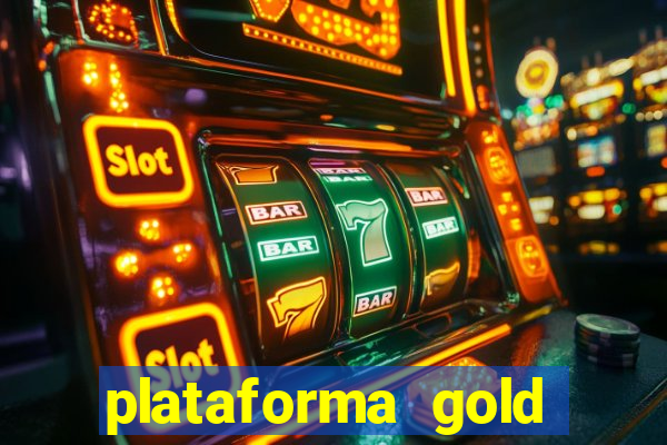 plataforma gold slots paga mesmo