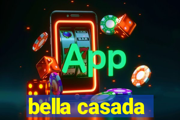 bella casada
