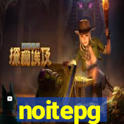 noitepg