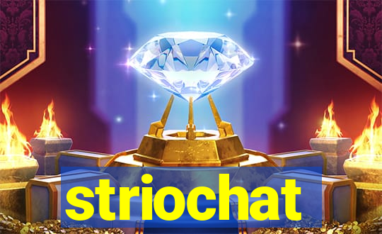 striochat