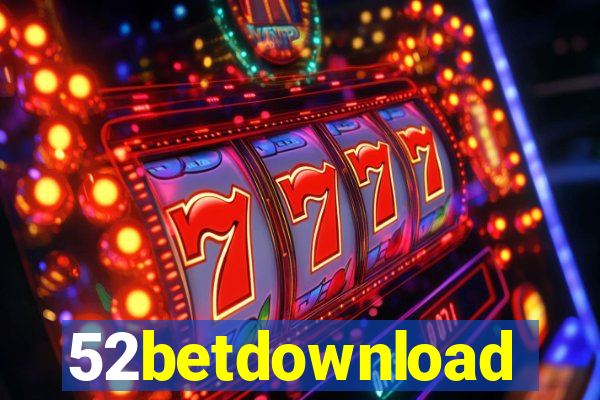52betdownload