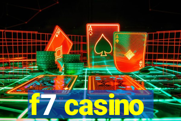 f7 casino