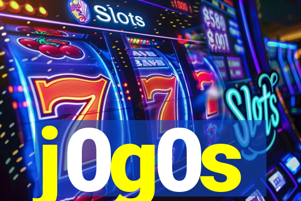 j0g0s