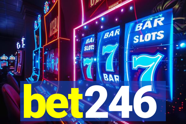 bet246