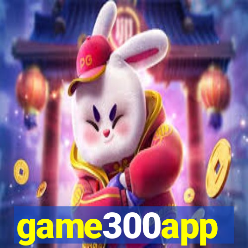game300app