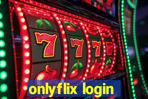 onlyflix login