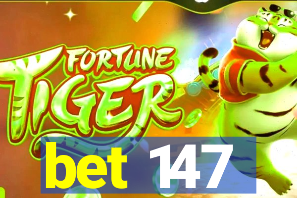bet 147