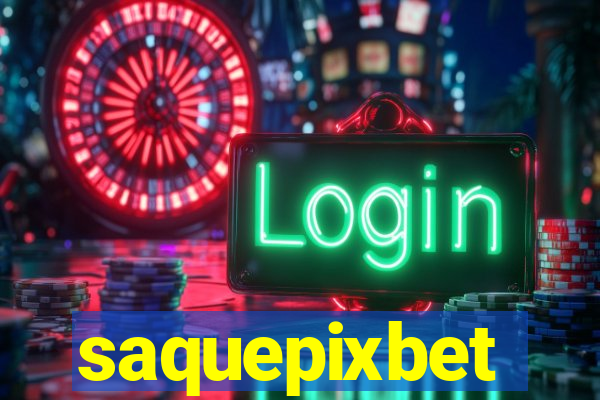 saquepixbet